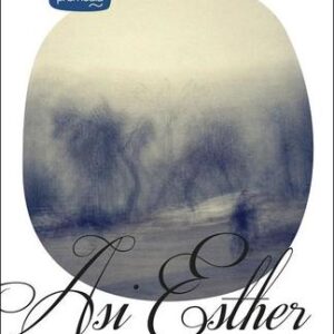 Asi Esther - Katja Petrowskaja