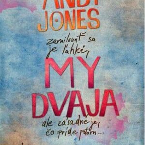 My dvaja - Andy Jones