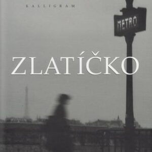 Zlatíčko - Patrick Modiano