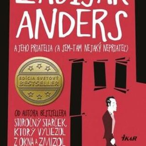 Zabijak Anders a jeho priatelia - Jonas Jonasson