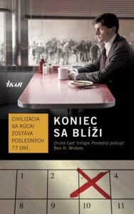 Koniec sa blíži - Ben H. Winters