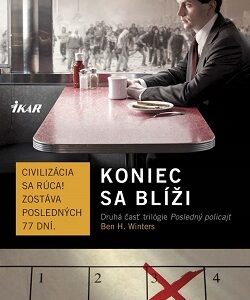 Koniec sa blíži - Ben H. Winters