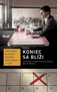 Koniec sa blíži - Ben H. Winters