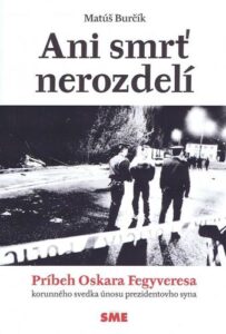 Ani smrť nerozdelí - Matúš Burčík