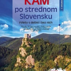 Kam po strednom Slovensku - Andrea Podzimková