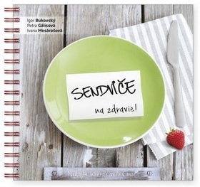 Sendviče na zdravie - Igor Bukovský,