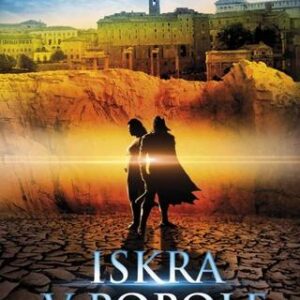 Iskra v popole - Sabaa Tahir