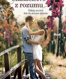 Manželstvo z rozumu - Kristan Higgins