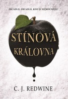 Stínová královna - C. J. Redwine