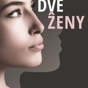 Dve ženy - Michaela Galambošová