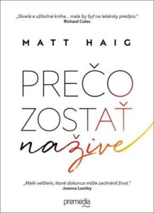 Prečo zostať nažive - Matt Haig