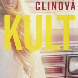 Kult - Emma Clinová