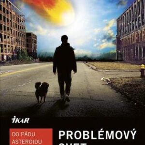 Problémový svet - Ben H. Winters