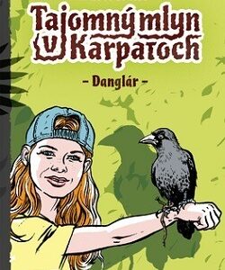 Tajomný mlyn v Karpatoch - Pavol Weiss,