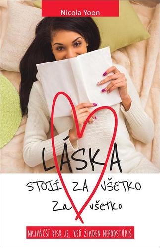 Láska stojí za všetko - Nicola Yoon