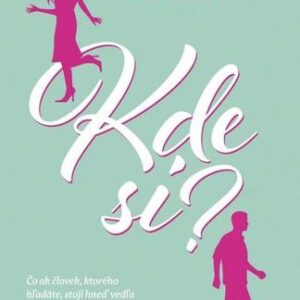 Kde si? - Kate Eberlenová