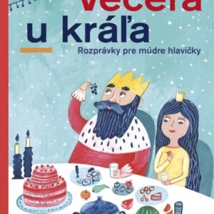 Večera u kráľa - Pavel Uher