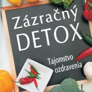 Zázračný detox - Otfried D. Weise