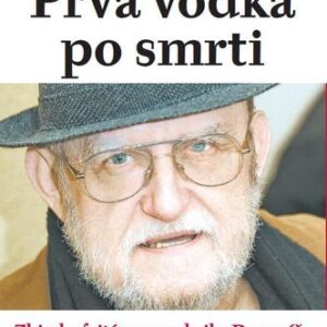 Prvá vodka po smrti - Ľubomír Feldek
