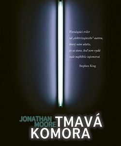 Tmavá komora - Jonathan Moore