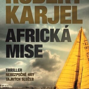 Africká mise - Robert Karjel