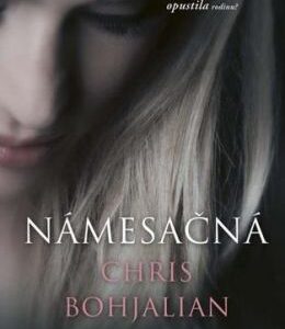 Námesačná - Chris Bohjalian