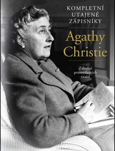 Kompletní utajené zápisníky Agathy Christie - John Curran