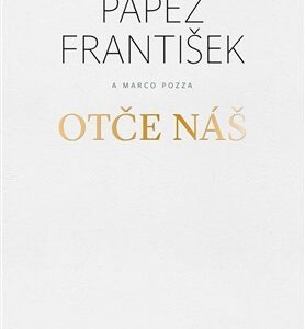 Otče náš - František Papež