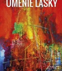 Umenie lásky - Jana Mutňanská