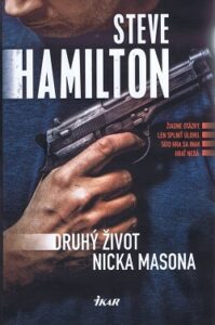 Druhý život Nicka Masona - Steve Hamilton