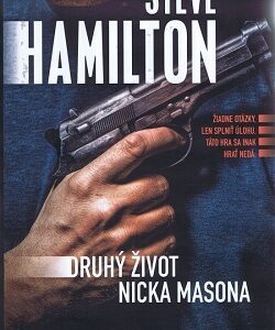Druhý život Nicka Masona - Steve Hamilton