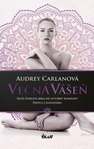 Večná vášeň - Audrey Carlan