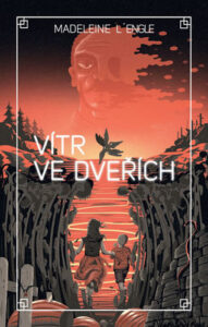 Vítr ve dveřích - Madeleine L´Engle