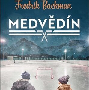 Medvědín - Fredrik Backman