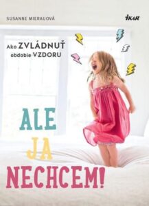 Ale ja nechcem! - Susanne Mierauová