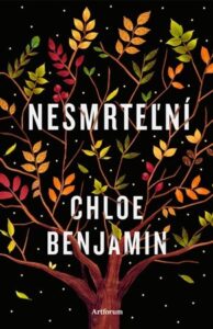Nesmrteľní - Chloe Benjamin