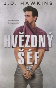 Hvězdný šéf - J. D. Hawkins
