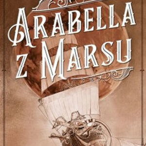 Arabella z Marsu - David D. Levine