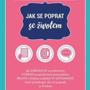 Příručka skutečné ženy: Jak se poprat se životem - Erica Catherman,