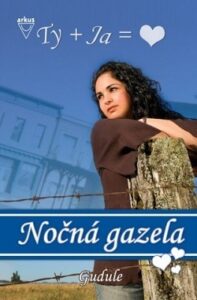 Nočná gazela - Anne Gudulev