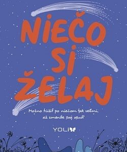 Niečo si želaj - Karen Riversová