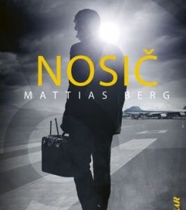 Nosič - Mattias Berg