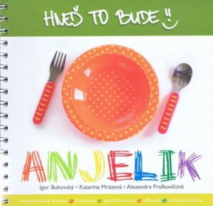 Hneď to bude, Anjelik - 1. vydanie - Igor Bukovský,