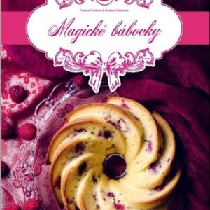 Magické bábovky - Paulína Franková,