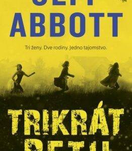 Trikrát Beth - Jeff Abbott