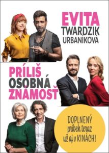 Príliš osobná známosť (doplnený príbeh) - Evita Twardzik Urbaníková