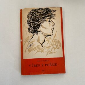 Výber z poézie - Jiři Wolker