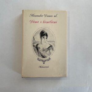 Dáma s kaméliemi - Alexandre Dumas ml.