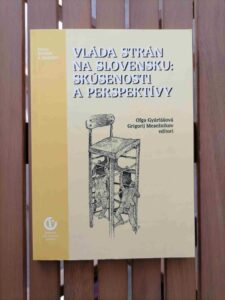 Vláda strán na Slovensku: Skúsenosti a perspektívy