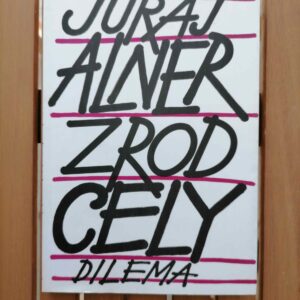 Zrod cely - Juraj Alner